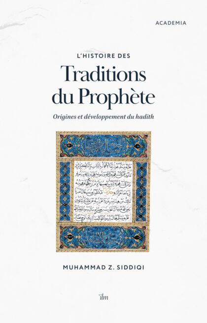 L’histoire des traditions du Prophète - Cover